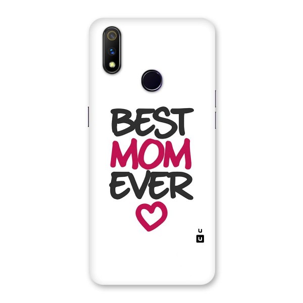 Best Mom Ever Back Case for Realme 3 Pro