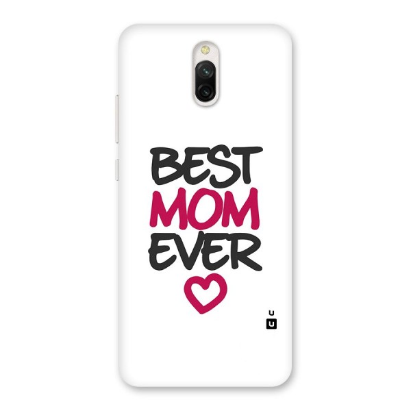 Best Mom Ever Back Case for Redmi 8A Dual