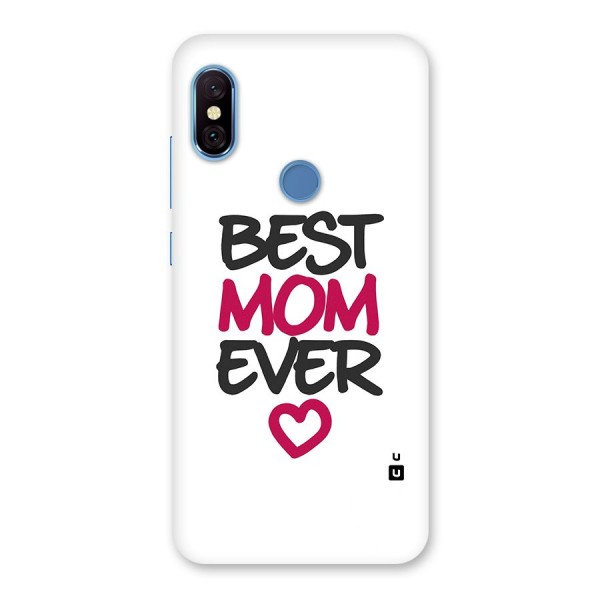 Best Mom Ever Back Case for Redmi Note 6 Pro