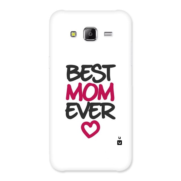 Best Mom Ever Back Case for Samsung Galaxy J5