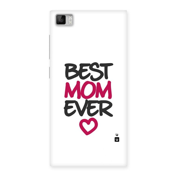 Best Mom Ever Back Case for Xiaomi Mi3