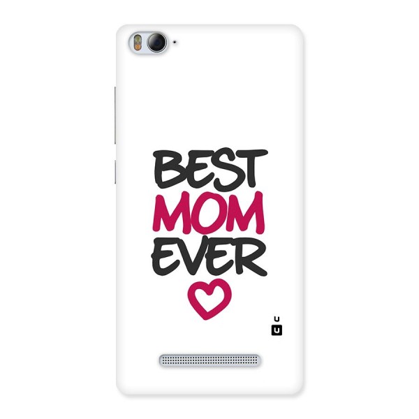 Best Mom Ever Back Case for Xiaomi Mi4i