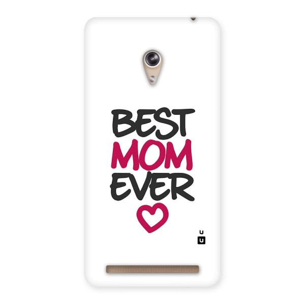 Best Mom Ever Back Case for Zenfone 6