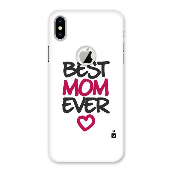 Best Mom Ever Back Case for iPhone XS Logo Cut