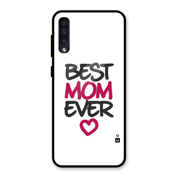 Best Mom Ever Glass Back Case for Galaxy A50s