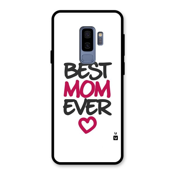 Best Mom Ever Glass Back Case for Galaxy S9 Plus