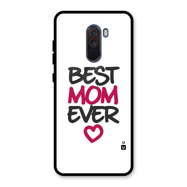 Best Mom Ever Glass Back Case for Poco F1