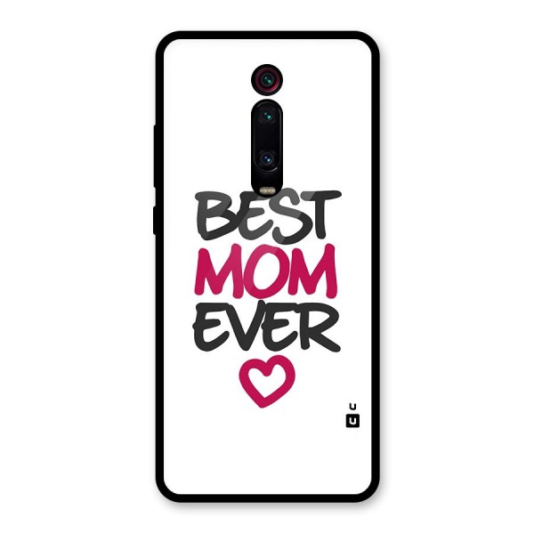 Best Mom Ever Glass Back Case for Redmi K20 Pro