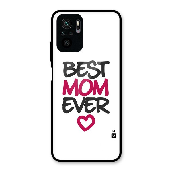 Best Mom Ever Glass Back Case for Redmi Note 10