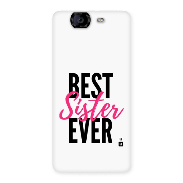 Best Sister Ever Back Case for Canvas Knight A350