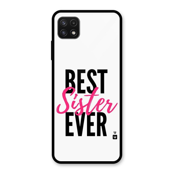 Best Sister Ever Glass Back Case for Galaxy A22 5G