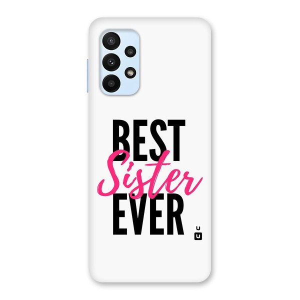 Best Sister Ever Glass Back Case for Galaxy A23