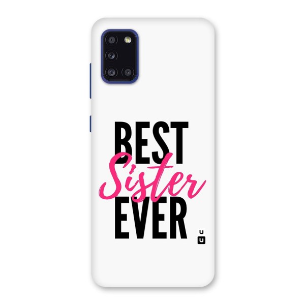 Best Sister Ever Back Case for Galaxy A31