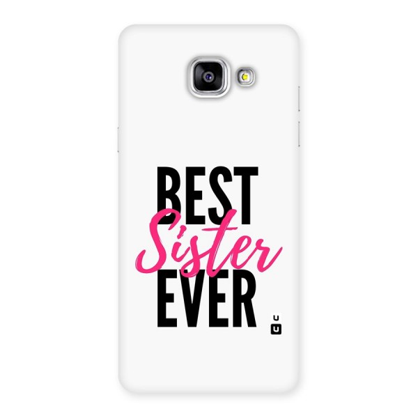 Best Sister Ever Back Case for Galaxy A5 (2016)