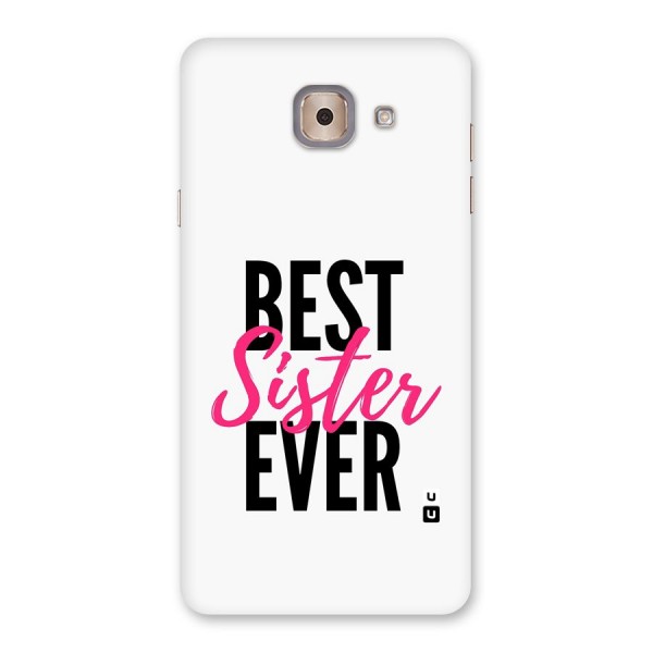 Best Sister Ever Back Case for Galaxy J7 Max