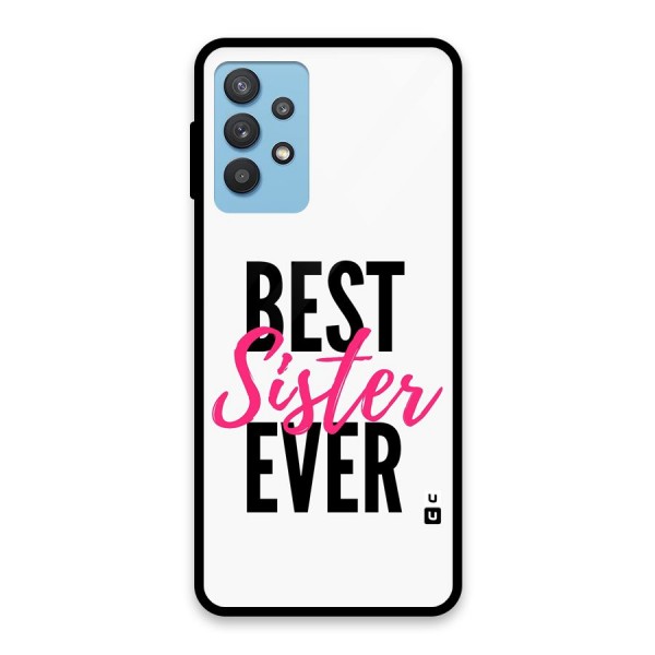 Best Sister Ever Glass Back Case for Galaxy M32 5G