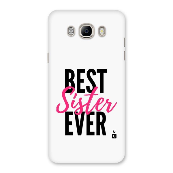 Best Sister Ever Back Case for Galaxy On8