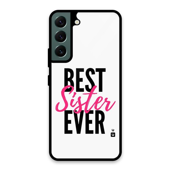 Best Sister Ever Glass Back Case for Galaxy S22 5G