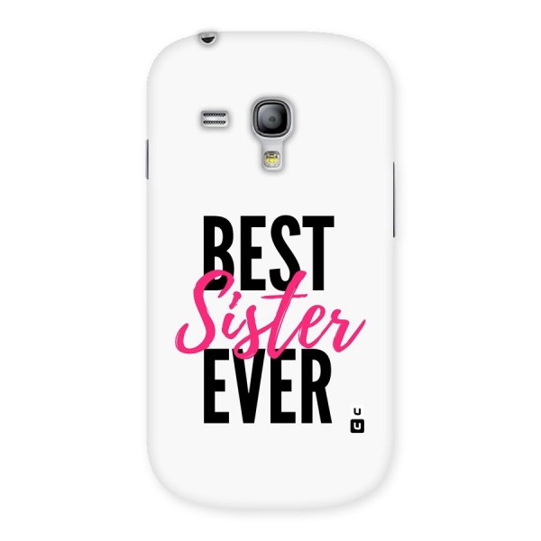 Best Sister Ever Back Case for Galaxy S3 Mini