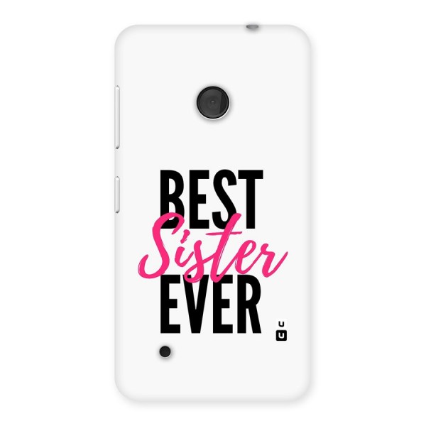 Best Sister Ever Back Case for Lumia 530