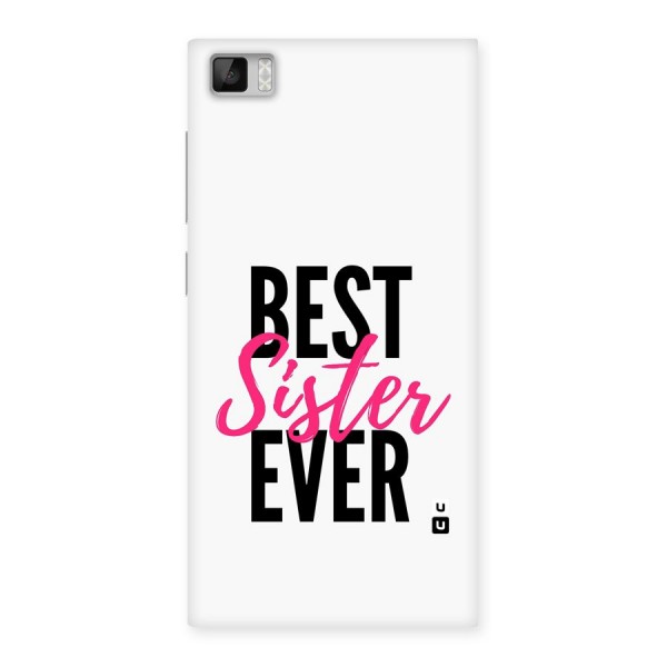 Best Sister Ever Back Case for Mi3