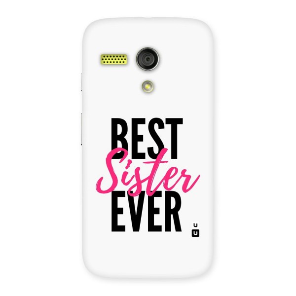 Best Sister Ever Back Case for Moto G