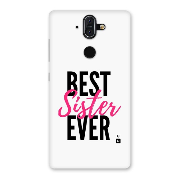 Best Sister Ever Back Case for Nokia 8 Sirocco