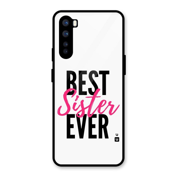 Best Sister Ever Glass Back Case for OnePlus Nord