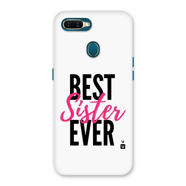 Best Sister Ever Back Case for Oppo A11k