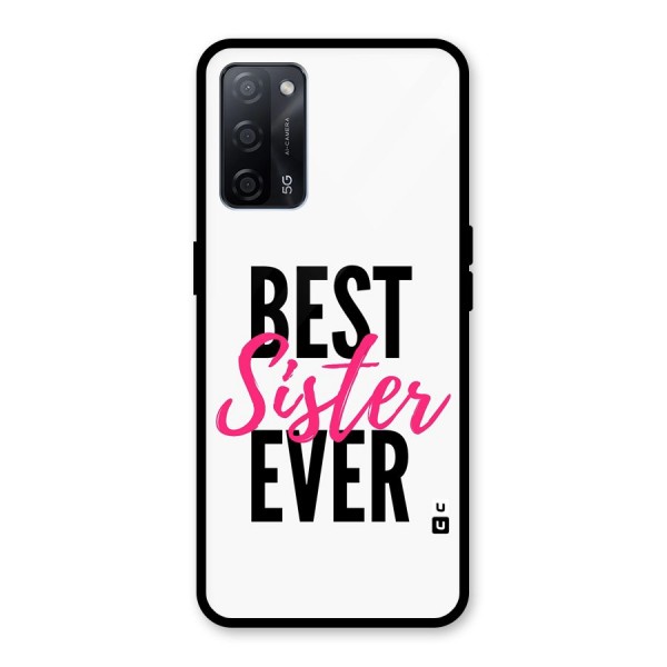 Best Sister Ever Glass Back Case for Oppo A53s 5G