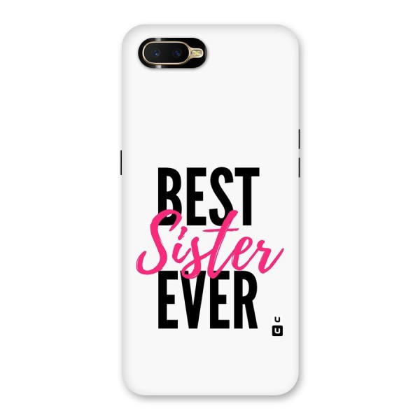 Best Sister Ever Back Case for Oppo K1