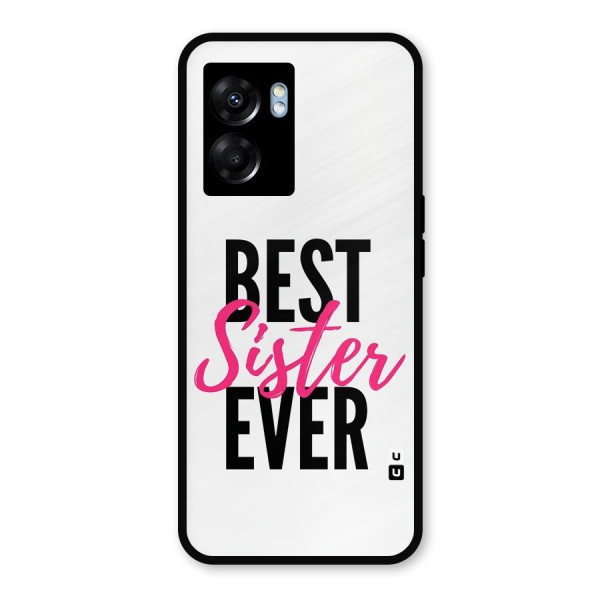 Best Sister Ever Glass Back Case for Oppo K10 (5G)