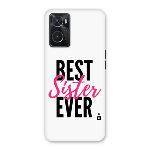 Best Sister Ever Back Case for Oppo K10 4G