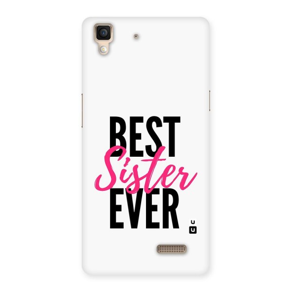 Best Sister Ever Back Case for Oppo R7