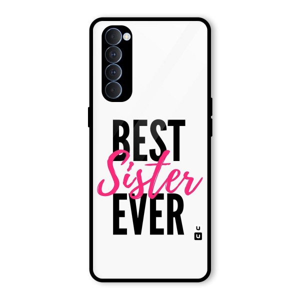 Best Sister Ever Glass Back Case for Oppo Reno4 Pro