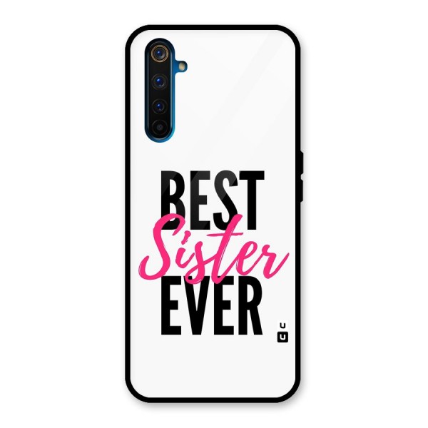 Best Sister Ever Glass Back Case for Realme 6 Pro