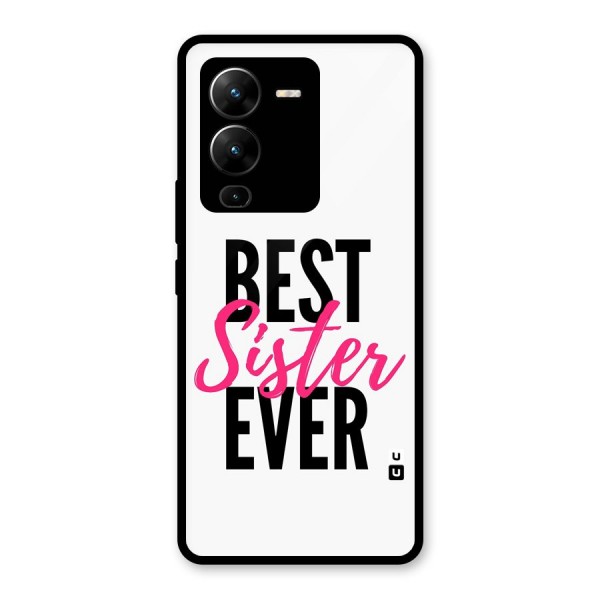 Best Sister Ever Glass Back Case for Vivo V25 Pro