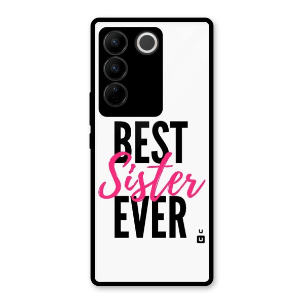 Best Sister Ever Glass Back Case for Vivo V27 Pro