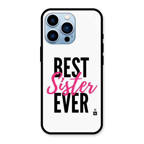 Best Sister Ever Glass Back Case for iPhone 13 Pro