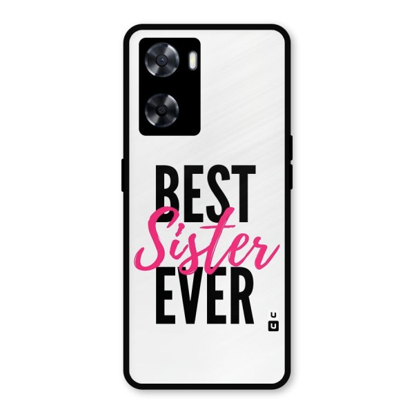 Best Sister Ever Metal Back Case for Oppo A77