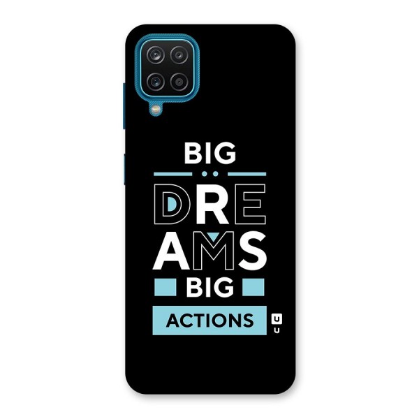 Big Dreams Big Actions Back Case for Galaxy F12