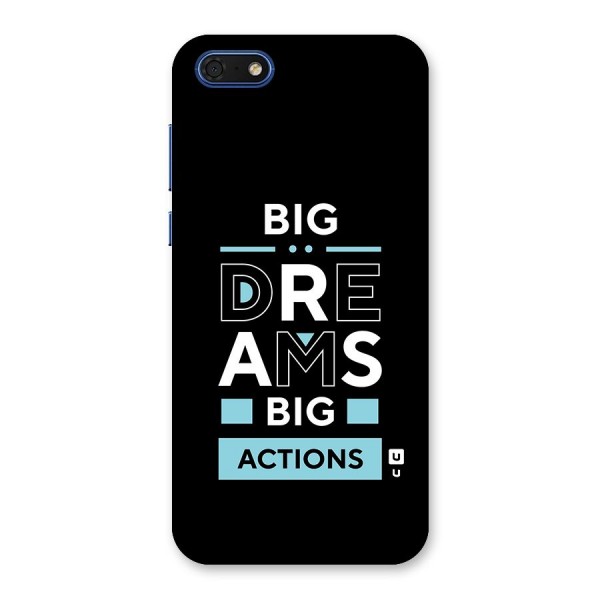 Big Dreams Big Actions Back Case for Honor 7s