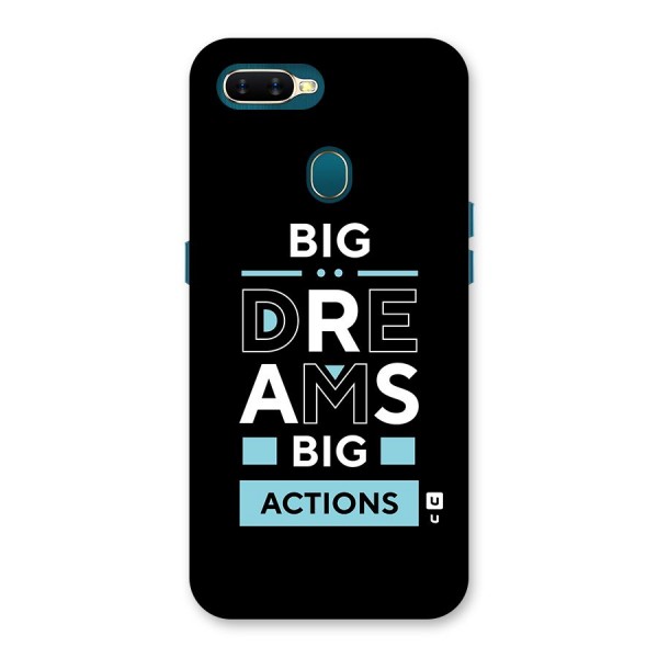 Big Dreams Big Actions Back Case for Oppo A11k