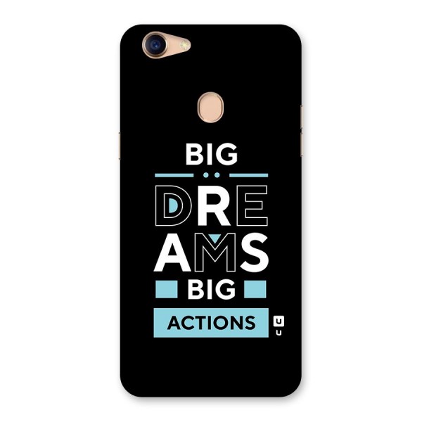 Big Dreams Big Actions Back Case for Oppo F5