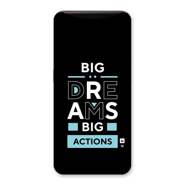 Big Dreams Big Actions Back Case for Oppo Find X