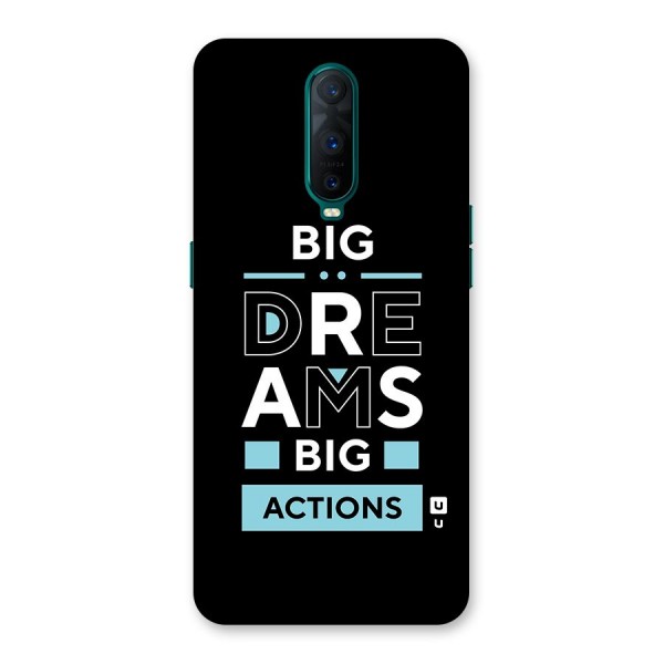 Big Dreams Big Actions Back Case for Oppo R17 Pro