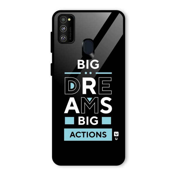 Big Dreams Big Actions Glass Back Case for Galaxy M21