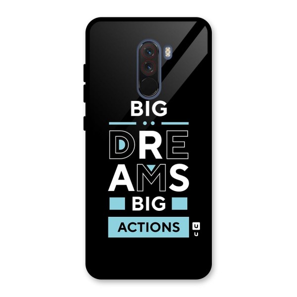 Big Dreams Big Actions Glass Back Case for Poco F1