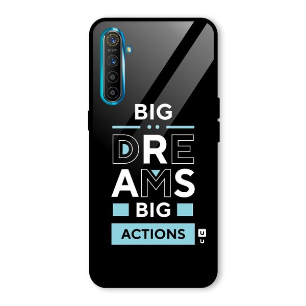 Big Dreams Big Actions Glass Back Case for Realme XT