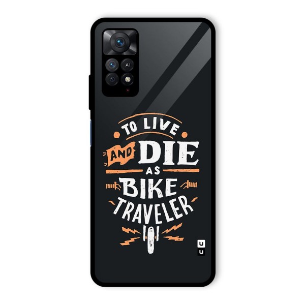 Bike Traveler Glass Back Case for Redmi Note 11 Pro